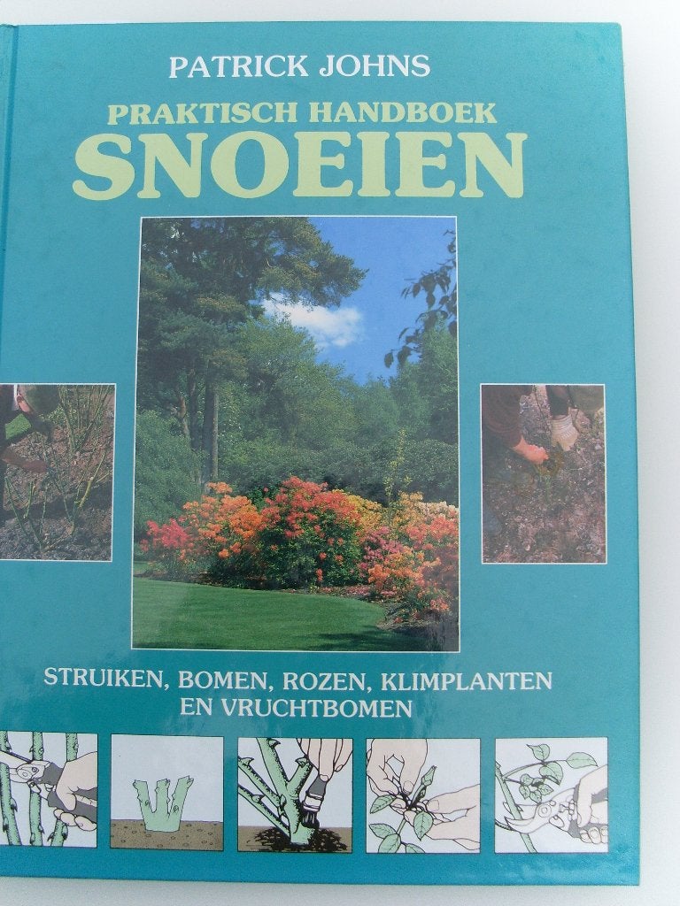 Patrick Johns	Praktisch handboek snoeien, Livres, Maison & Jardinage, Enlèvement ou Envoi, Comme neuf, Jardinage et Plantes de jardin