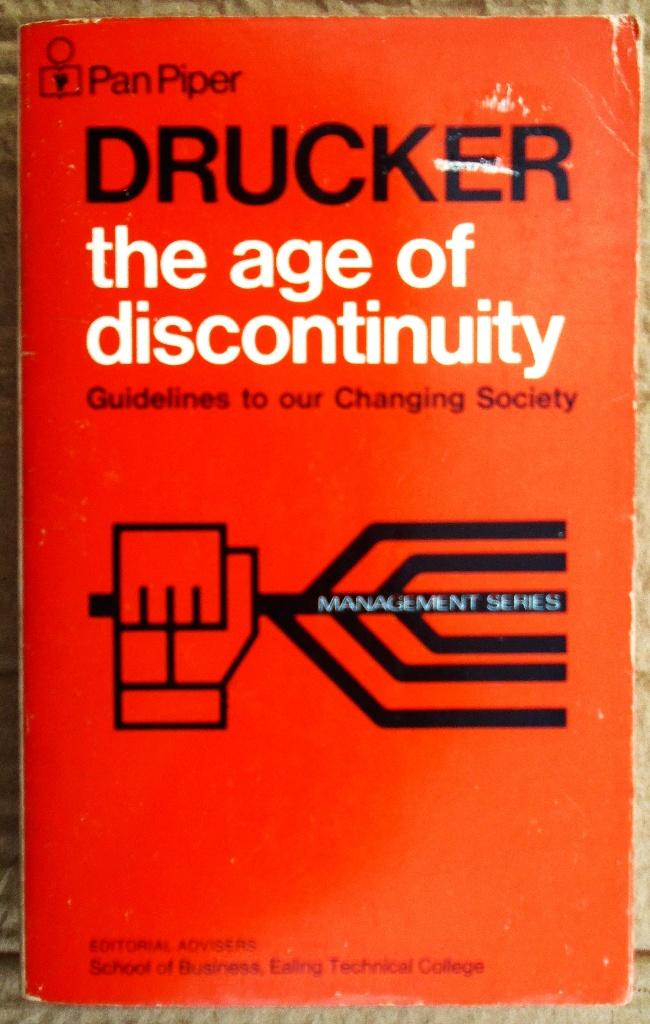 The Age of Discontinuity - 1971 - P. F. Drucker (1909-2005), Boeken, Ophalen of Verzenden, Gelezen, Peter Ferdinand Drucker (1909–2005)