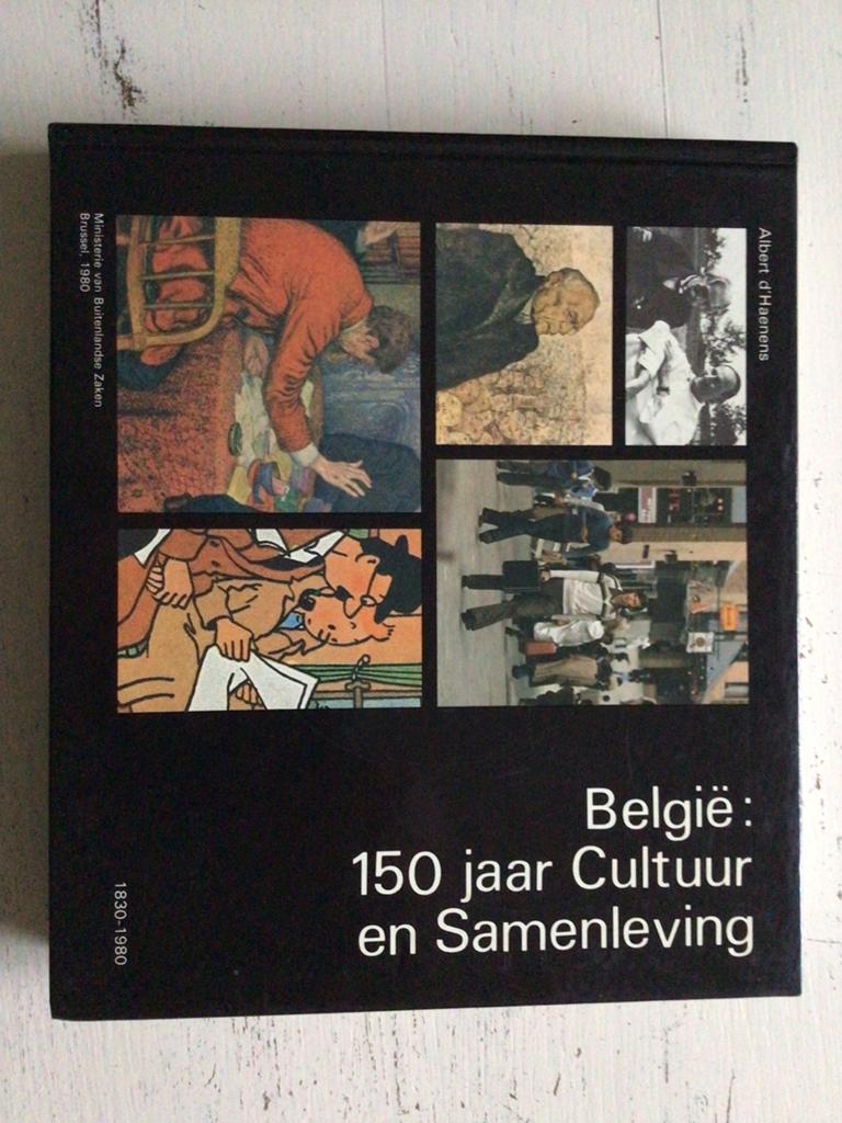 België: 150 jaar cultuur en samenleving, Ophalen of Verzenden