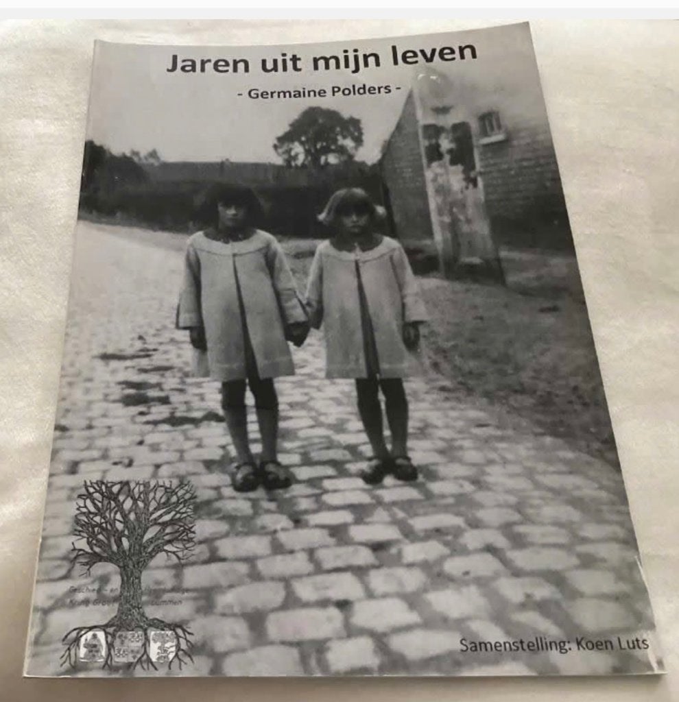 Jaren Uit Mijn Leven - Germaine Polders (Lummen), Livres, Guerre & Militaire, Enlèvement ou Envoi