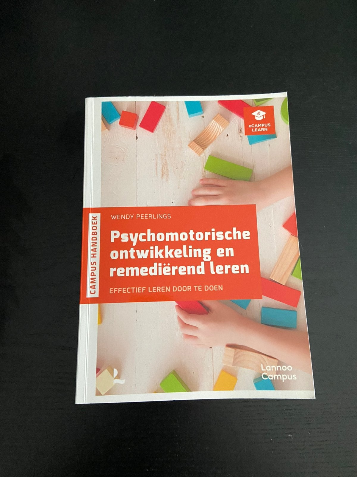 Pyschomotorische ontwikkeling en remediërend leren, Ophalen, Nederlands, Wendy Peerlings