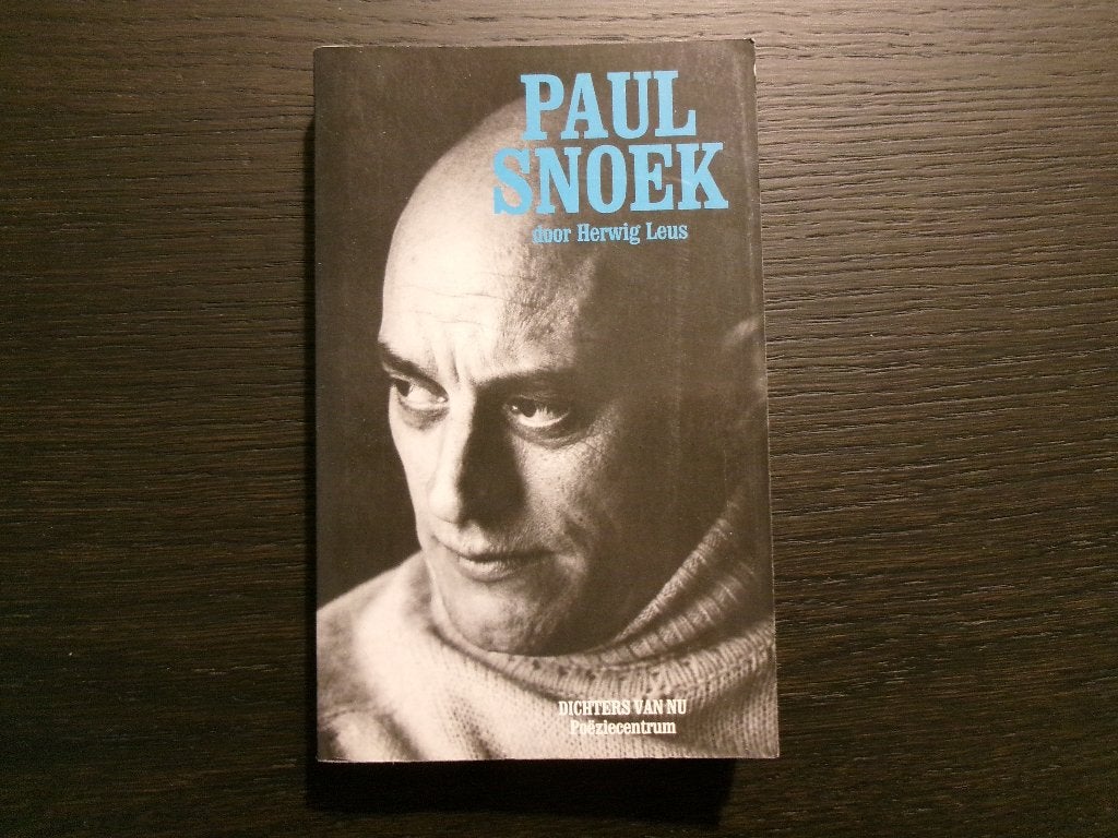 Dichters van nu  -Poëziecentrum- Paul Snoek door Herwig Leus, Ophalen of Verzenden