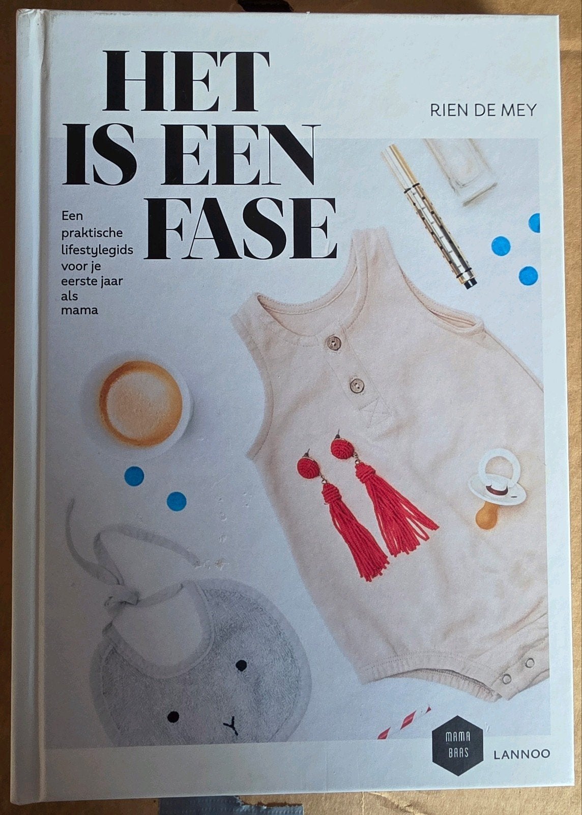 Rien de Mey - Het is een fase, Ophalen, Rien de Mey; Mama Baas