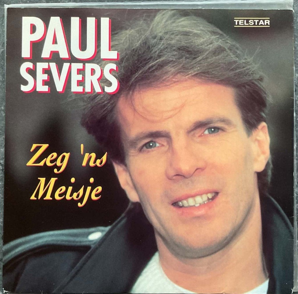 Paul Severs "Zeg 'ns Meisje", Cd's en Dvd's, 7 inch, Ophalen of Verzenden, Zo goed als nieuw, Levenslied of Smartlap
