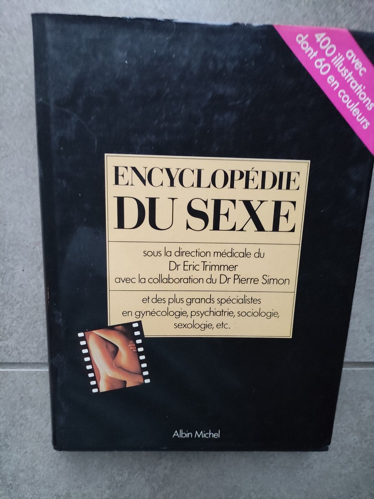 Encyclopédie du sexe À COUVERTURE RIGIDE, Antiquités & Art, Enlèvement ou Envoi