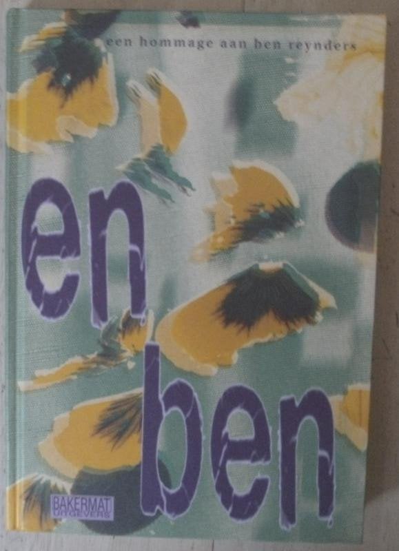 En Ben - Een hommage aan Ben Reynders, Boeken, Ophalen of Verzenden