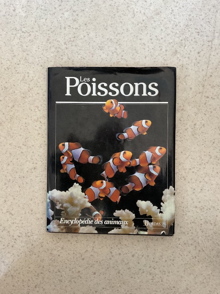 LES POISSONS ENCYCLOPÉDIE DES ANIMAUX BORDAS, Livres, Encyclopédies, Enlèvement ou Envoi, Utilisé, Animaux