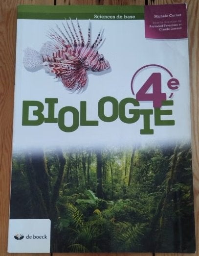 Biologie 4e. Sciences de base. De Boeck, Livres, Enlèvement ou Envoi, Biologie