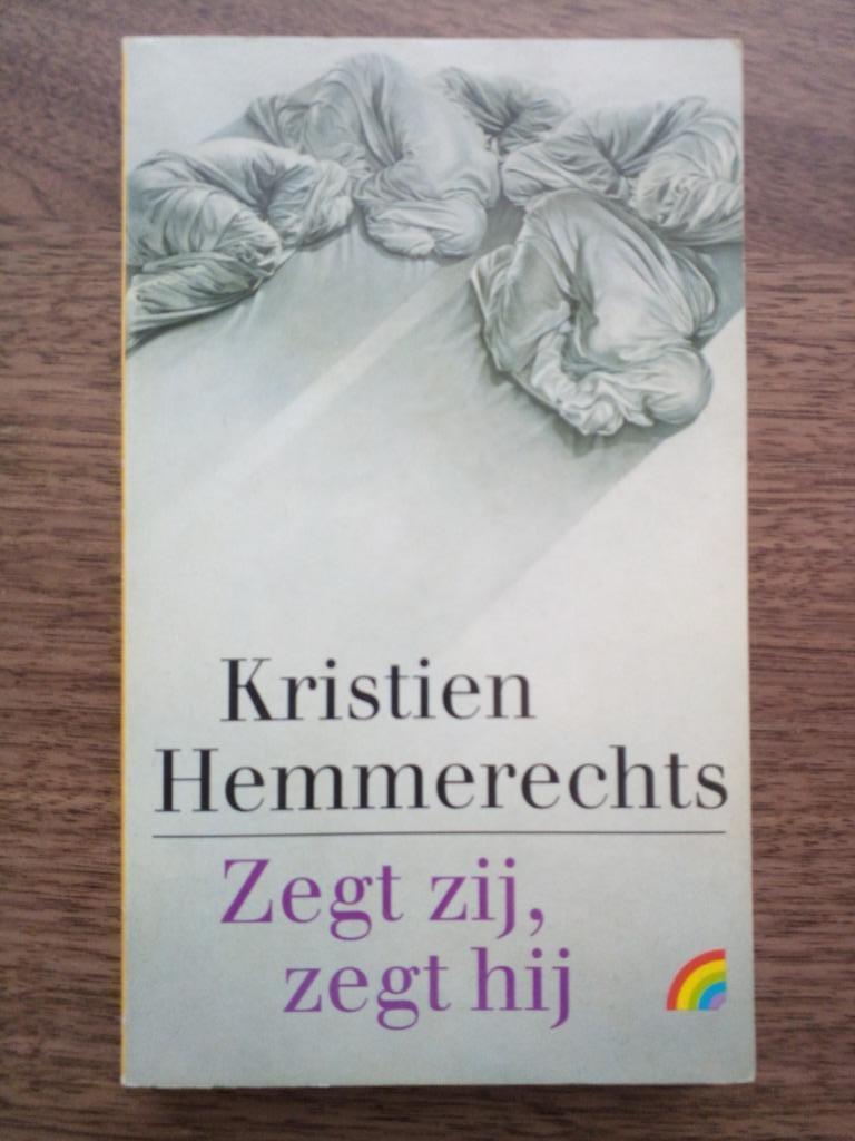 Zegt zij, zegt hij - Kristien Hemmerechts, België, Kristien Hemmerechts, Ophalen of Verzenden, Zo goed als nieuw