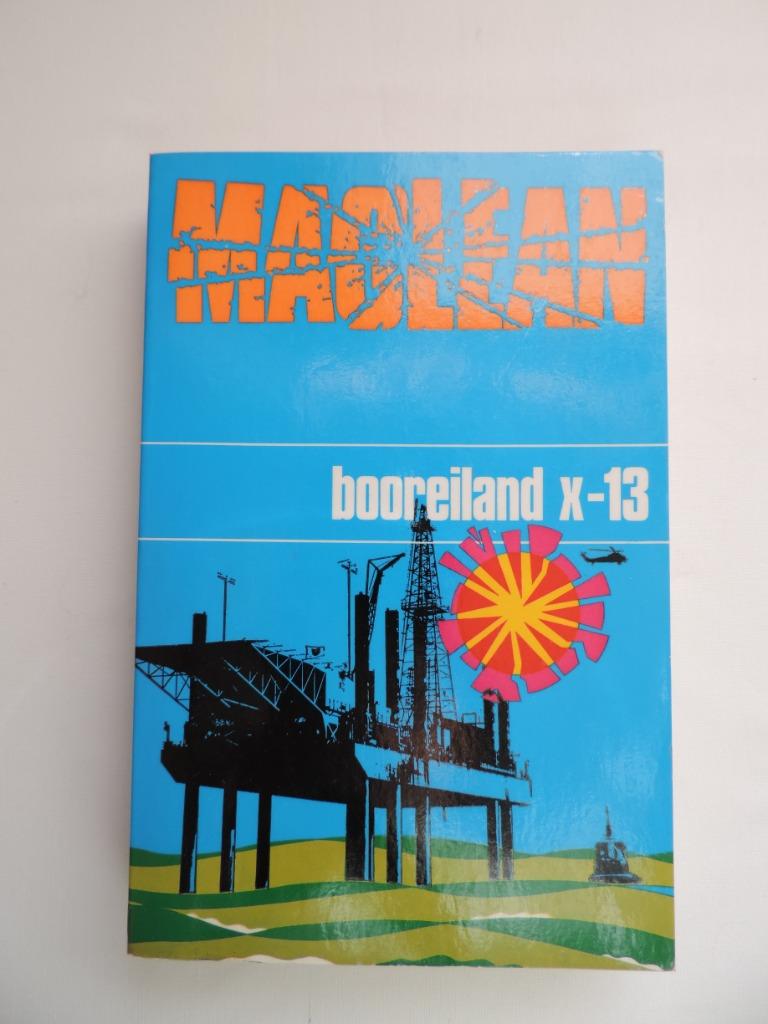 Alistair Maclean: Booreiland x-13, Ophalen of Verzenden, Zo goed als nieuw, Alistair MacLean