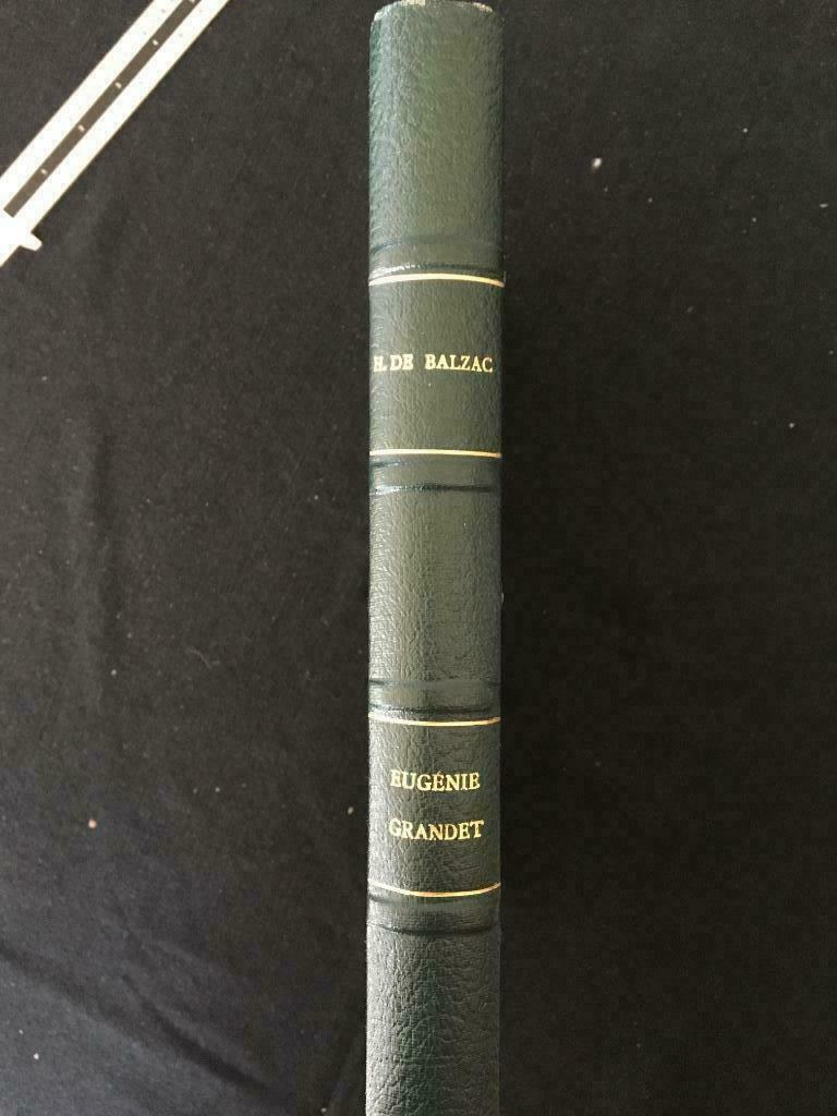 Eugène Grandet - H. De Balzac, Antiquités & Art, Envoi