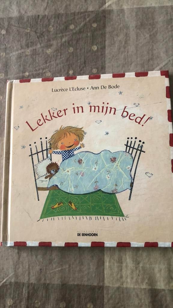 L. L' Ecluse - Lekker in mijn bed, Ophalen, L. L' Ecluse; Ann de Bode