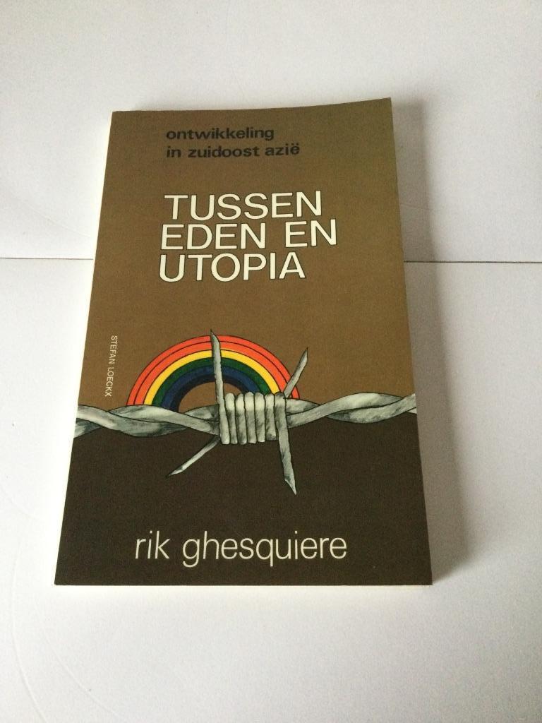 Tussen eden en utopia - Rik Ghesquiere, Enlèvement ou Envoi, Comme neuf