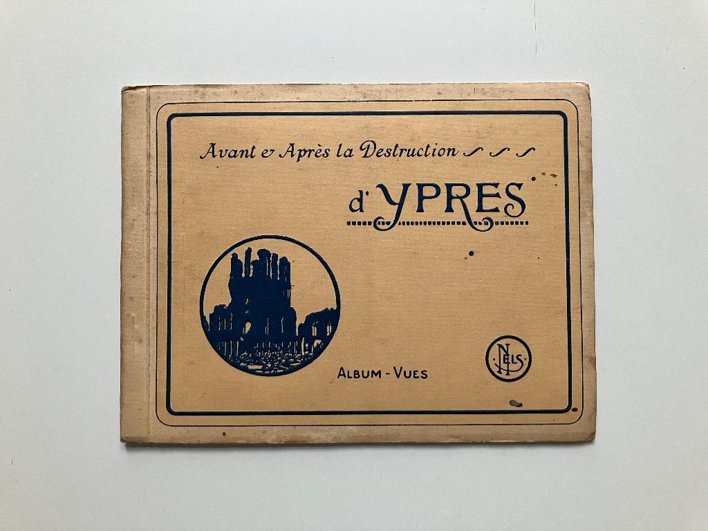 Avant et Après la Destruction d'Ypres - Album Vues, Ophalen