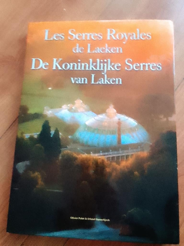 Les Serres Royales de Laeken., Ophalen, Nieuw, Divers auteurs, Prentenboek