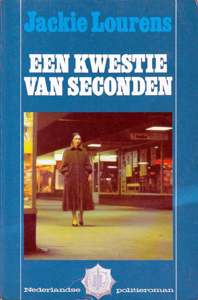 Een kwestie van seconden (Jackie Lourens), Ophalen of Verzenden, Gelezen, Jackie Lourens