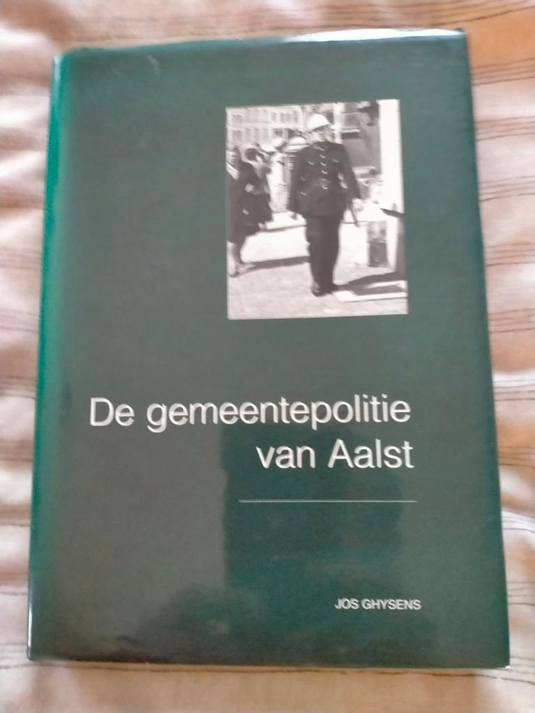 De politie van AALST door Jos ghysens, Boeken, Ophalen, Zo goed als nieuw
