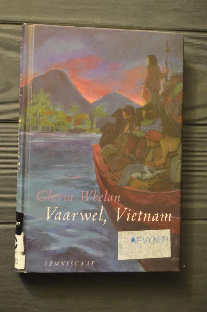 *Vaarwel Vietnam - Gloria Whelan, Enlèvement ou Envoi, Utilisé, Gloria Whelan, Fiction