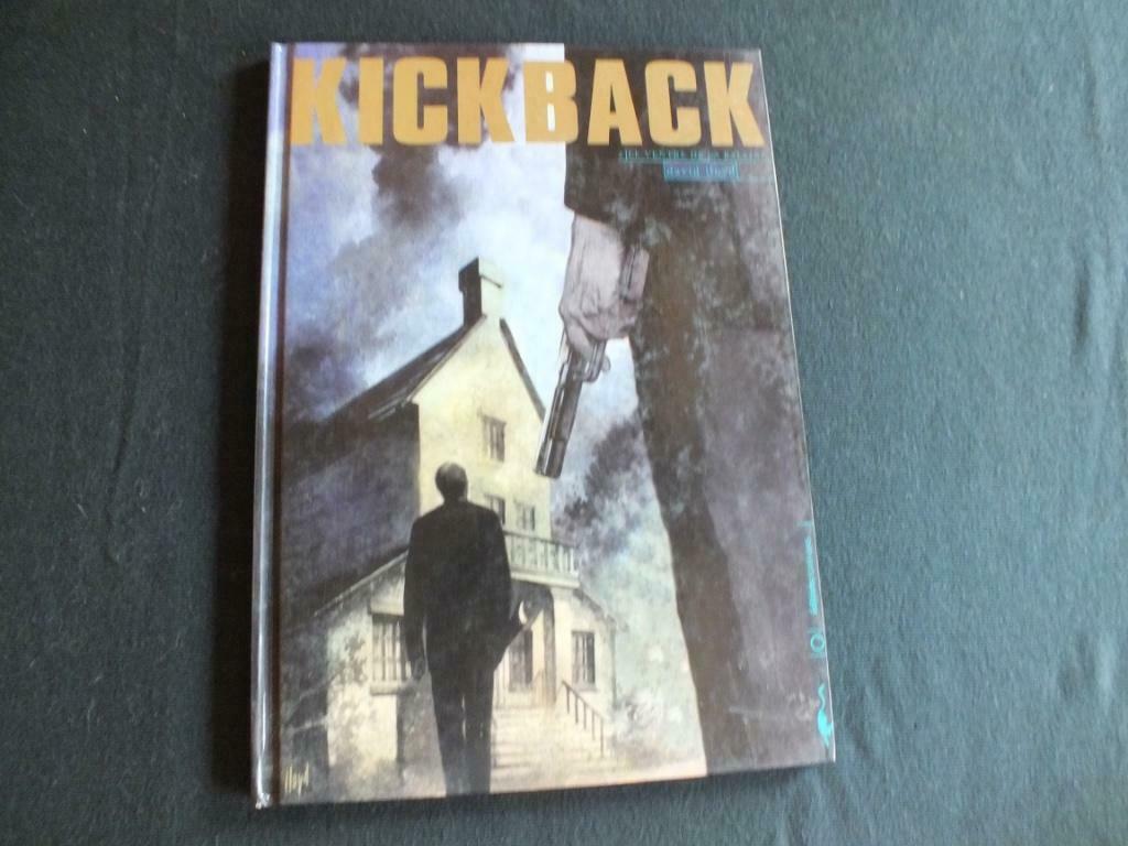 KICKBACK (1 ALBUM E.O).     EDITIONS CARABAS, Eén stripboek, David HOYD, Ophalen of Verzenden, Zo goed als nieuw