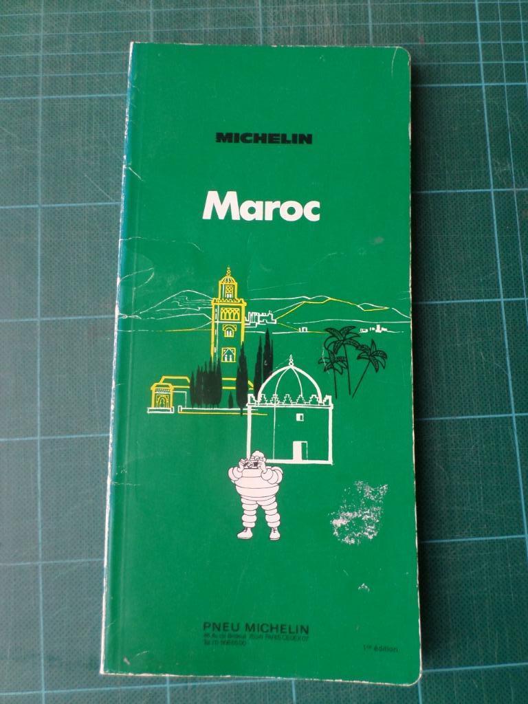 Michelin guide vert - Maroc - 1974 - 165 pages, Guide ou Livre de voyage, Michelin, Enlèvement ou Envoi, Michelin