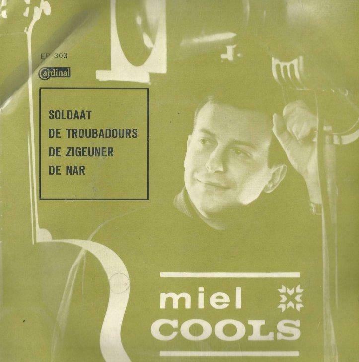 Miel Cools – Soldaat / De troubadours + 2 - Single - EP, Enlèvement ou Envoi, Utilisé, Autres formats, Chanson réaliste ou Smartlap
