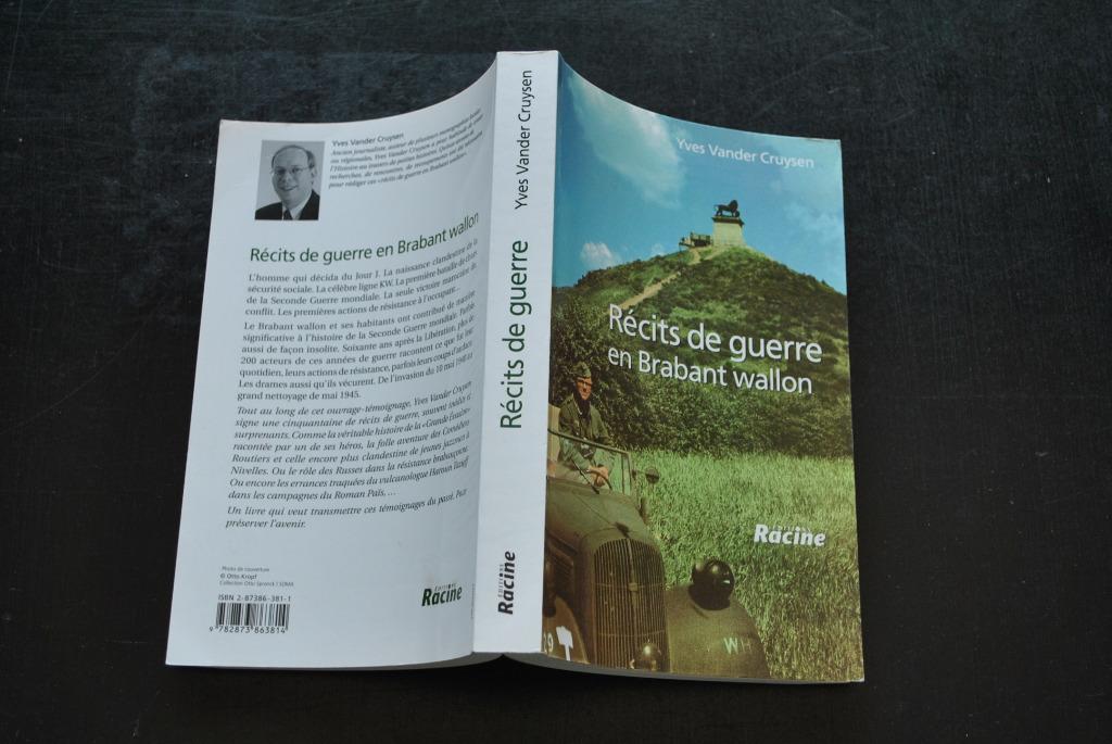 VANDER CRUYSEN Récits de guerre en Brabant Wallon Dyle Lasne, 20e eeuw of later, Ophalen of Verzenden, Zo goed als nieuw, Yves Vander Cruysen