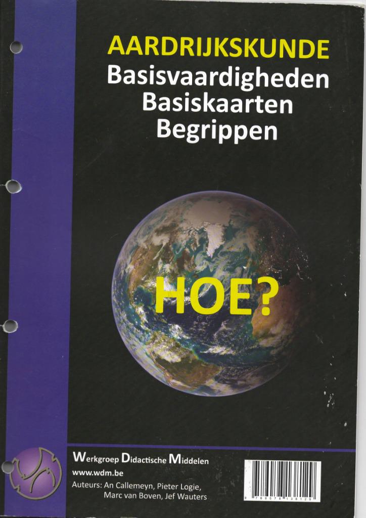 Aardrijkskunde Hoe, Enlèvement ou Envoi, Comme neuf, Géographie