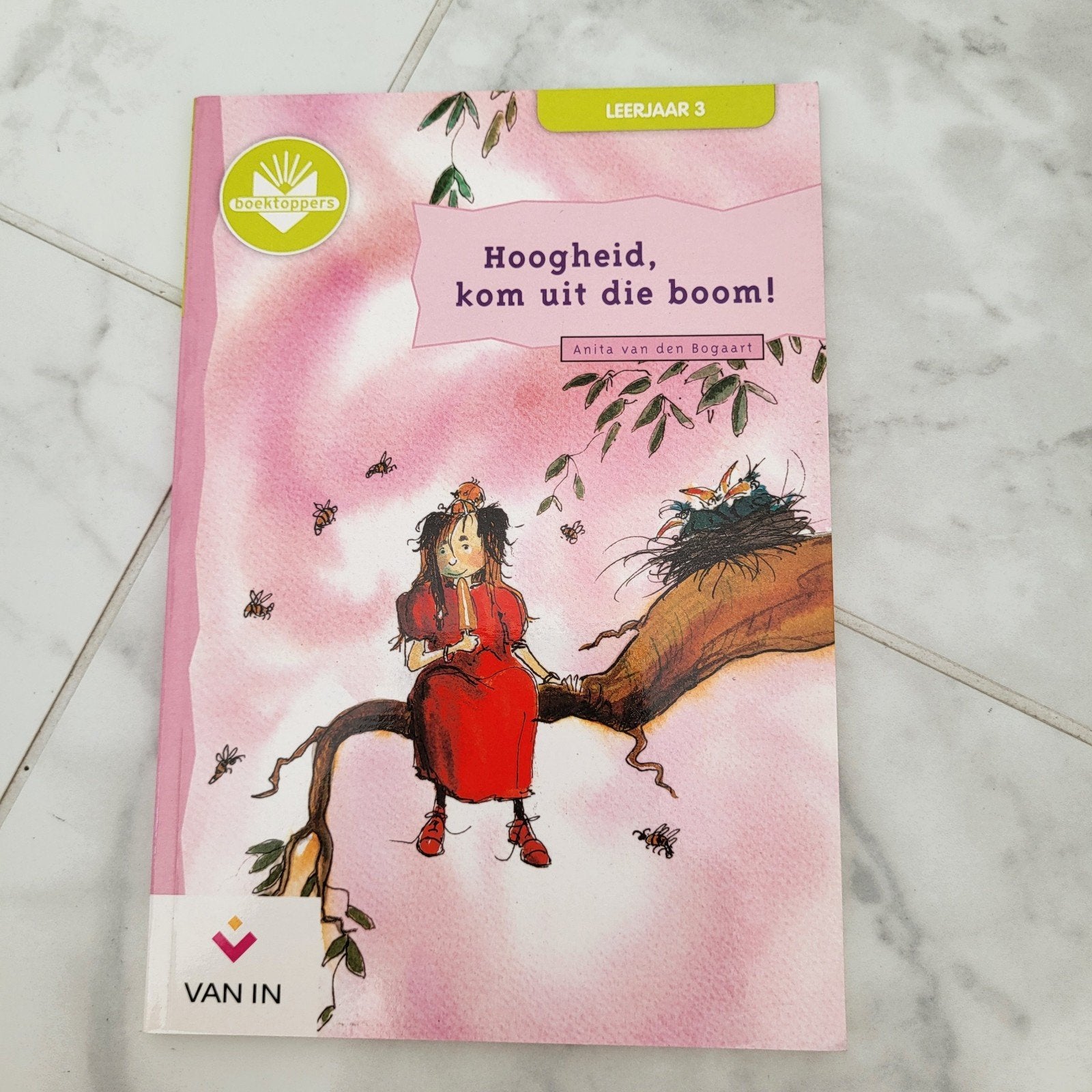 Hoogheid, kom uit die boom * Anita van den Bogaart, Boeken, Ophalen of Verzenden