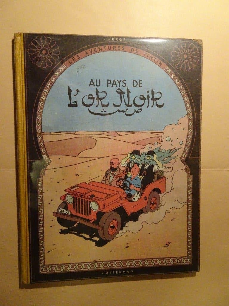 BD Tintin - Au pays de l'or noir (EO), Livres, Enlèvement ou Envoi, Une BD, Utilisé, Herge