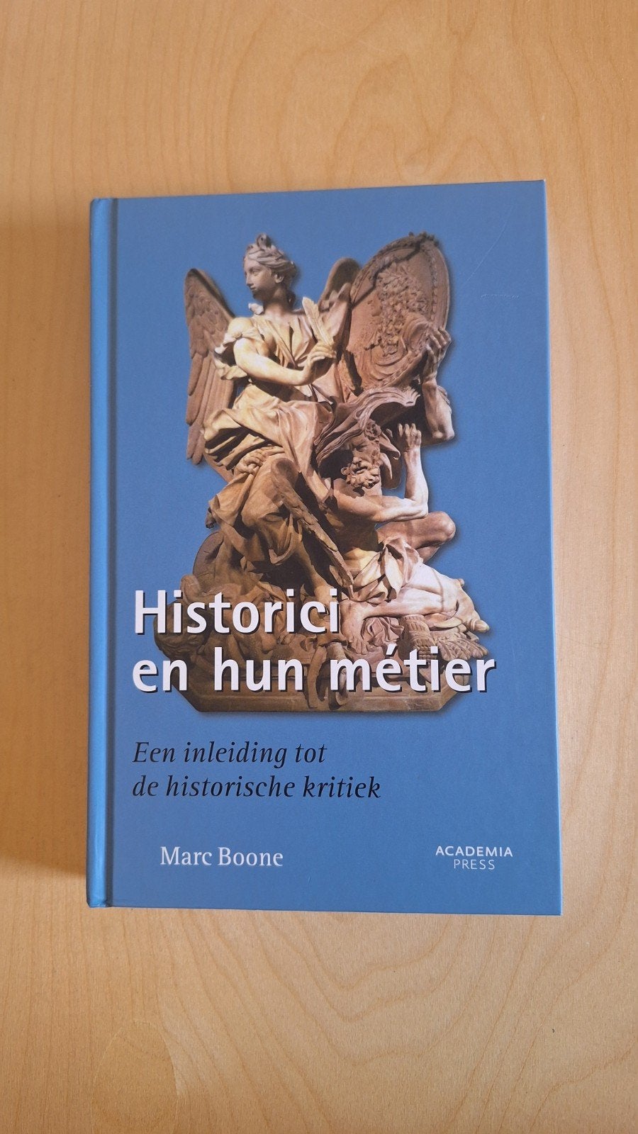 Marc Boone - Historici en hun metier, Boeken, Ophalen of Verzenden, Nieuw, Marc Boone