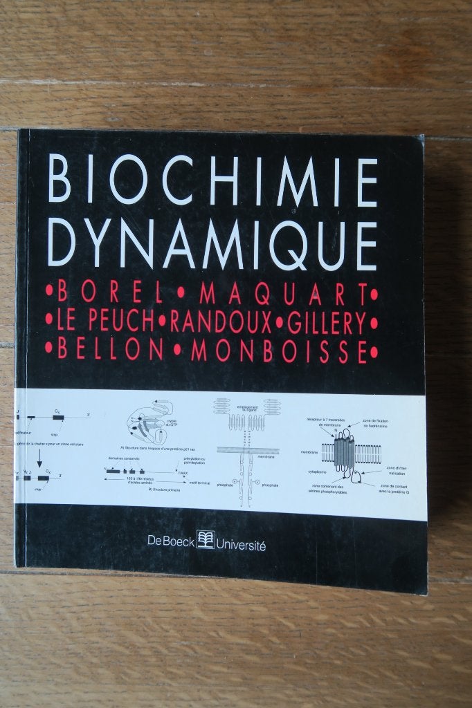 Livre "Biochimie Dynamique" de Borel / Maquart pour étudiant, Enlèvement, Comme neuf, Borel / Maquart