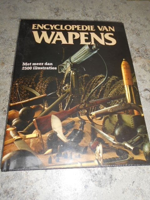 Encyclopedie van de wapens, Ophalen of Verzenden, Zo goed als nieuw