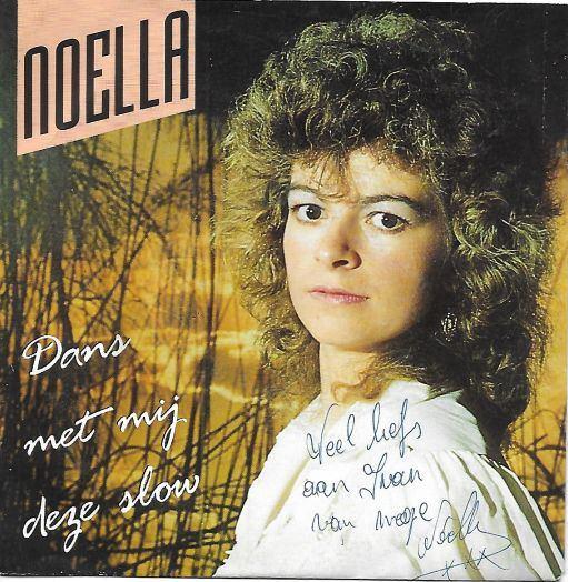 noella - dans met mij deze slow + handtekening, Ophalen of Verzenden