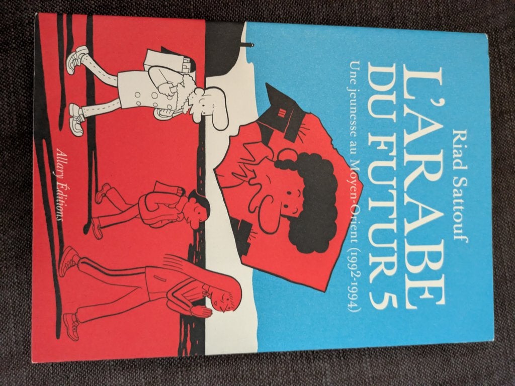 BD « L’Arabe du futur 5 » Riad Sattouf, Neuf, Riad Sattouf, Une BD, Enlèvement