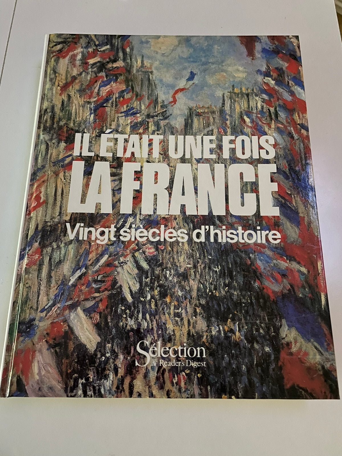 IL ÉTAIT UNE FOIS LA FRANCE : vingt siècles d’histoire., Livres, Enlèvement, Comme neuf