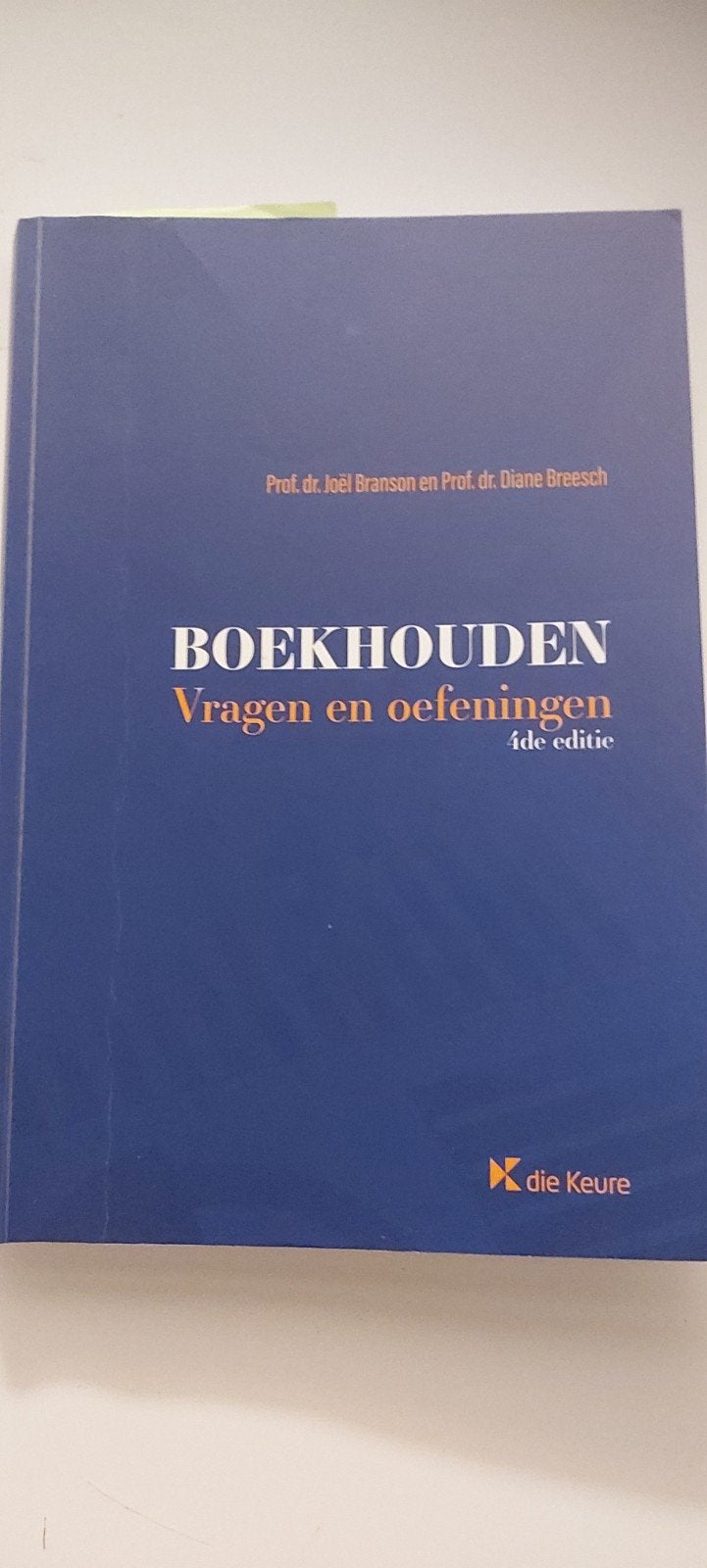 Boekhouden Vragen en oefeningen 4de editie, Enlèvement ou Envoi, Utilisé, Autres sujets/thèmes, Joël Branson