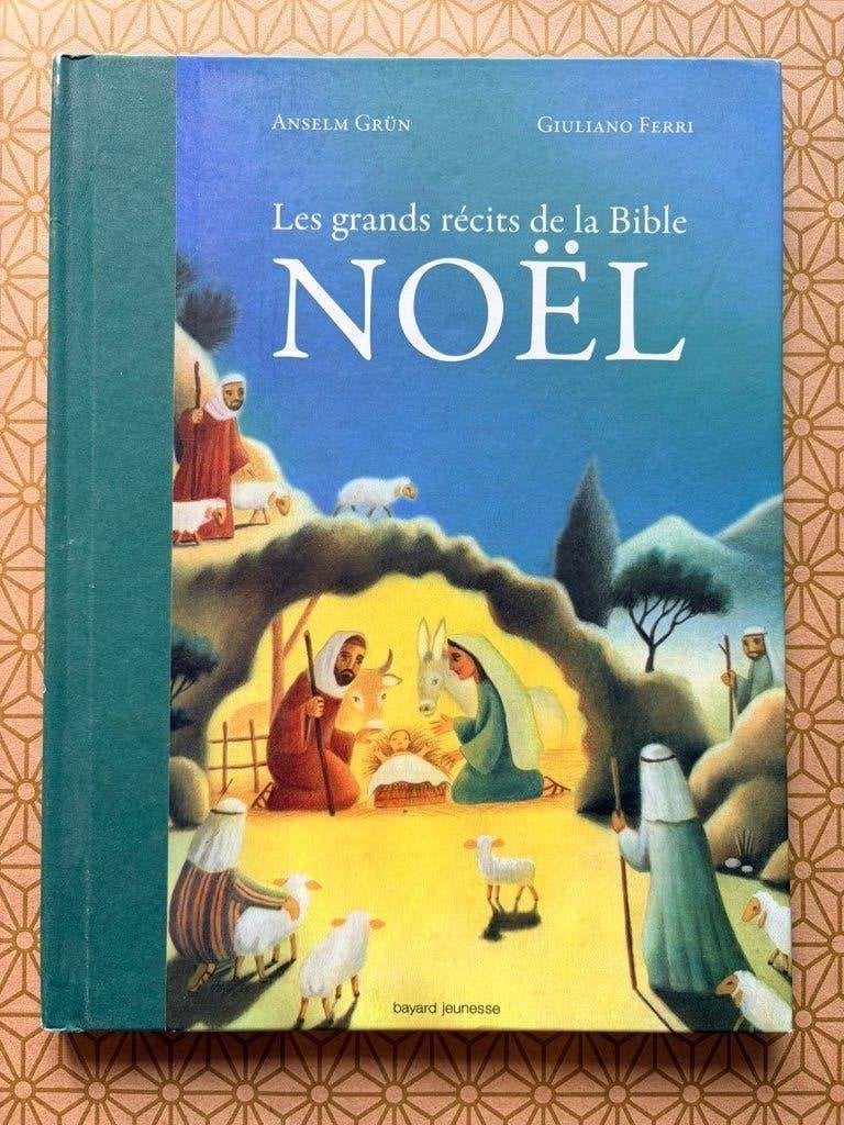 Les grands récits de la Bible : Noël — album Bayard Jeunesse, Enlèvement, Utilisé, Contes (de fées)