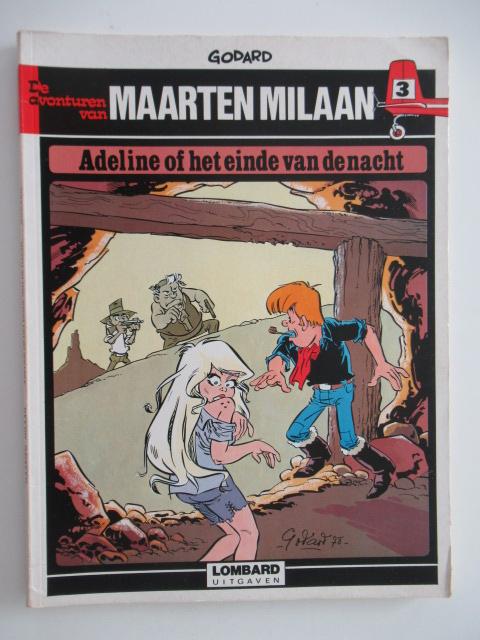 maarten milaan...nr.3...adeline of het einde van de nacht, Enlèvement ou Envoi, Comme neuf