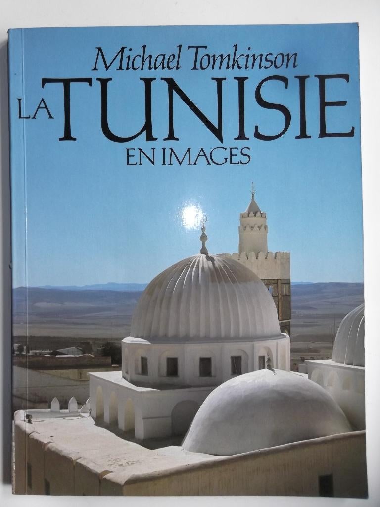 La Tunisie en images, Enlèvement ou Envoi, Neuf, Afrique