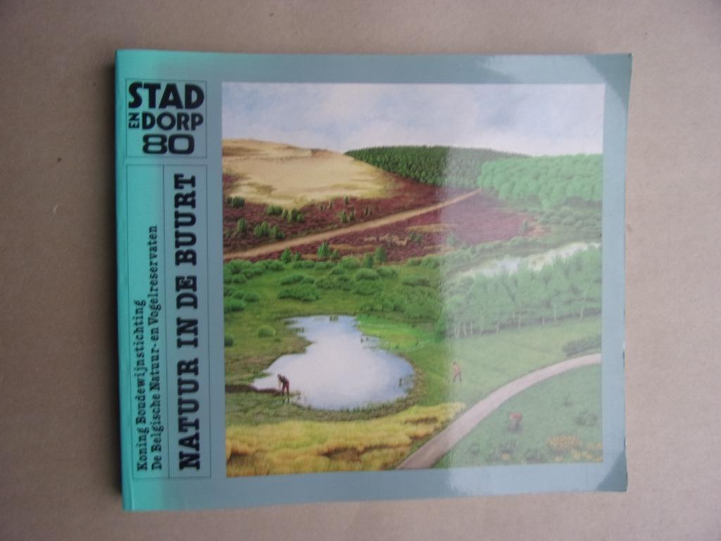 NATUUR IN DE BUURT.(natuurbeheer en behoud in de gemeente), Ophalen of Verzenden, Gelezen
