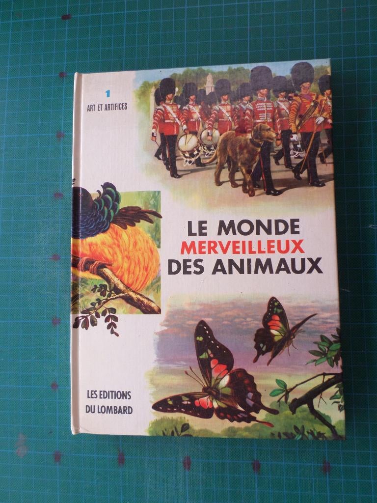 Le monde merveilleux des animaux (n°1) - 1966 – 93 pages, Enlèvement ou Envoi, André Fernez, Utilisé, Non-fiction