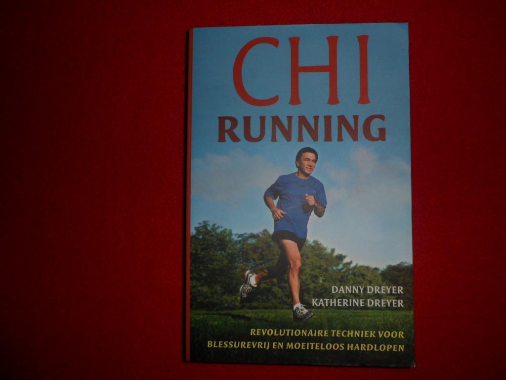Danny en Katherine Dreyer: Chi Running (nederlandstalig), Comme neuf, Course à pied et Cyclisme, Danny & K. Dreyer, Enlèvement ou Envoi