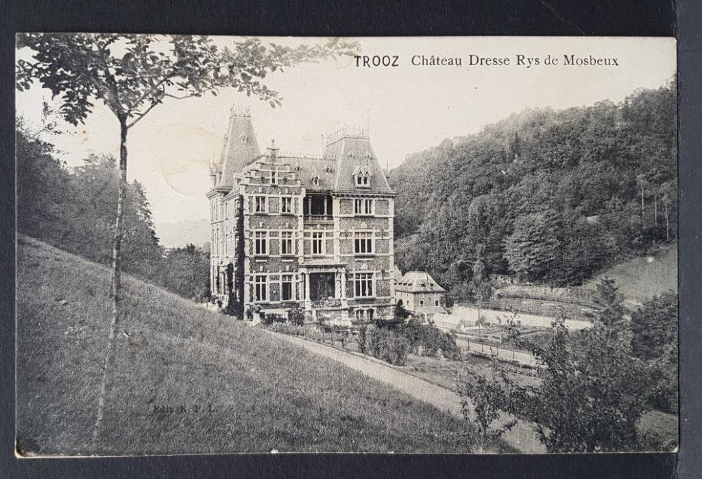 Trooz Château Dresse Rys de Mosbeux, Verzenden, 1920 tot 1940, Gelopen, Luik