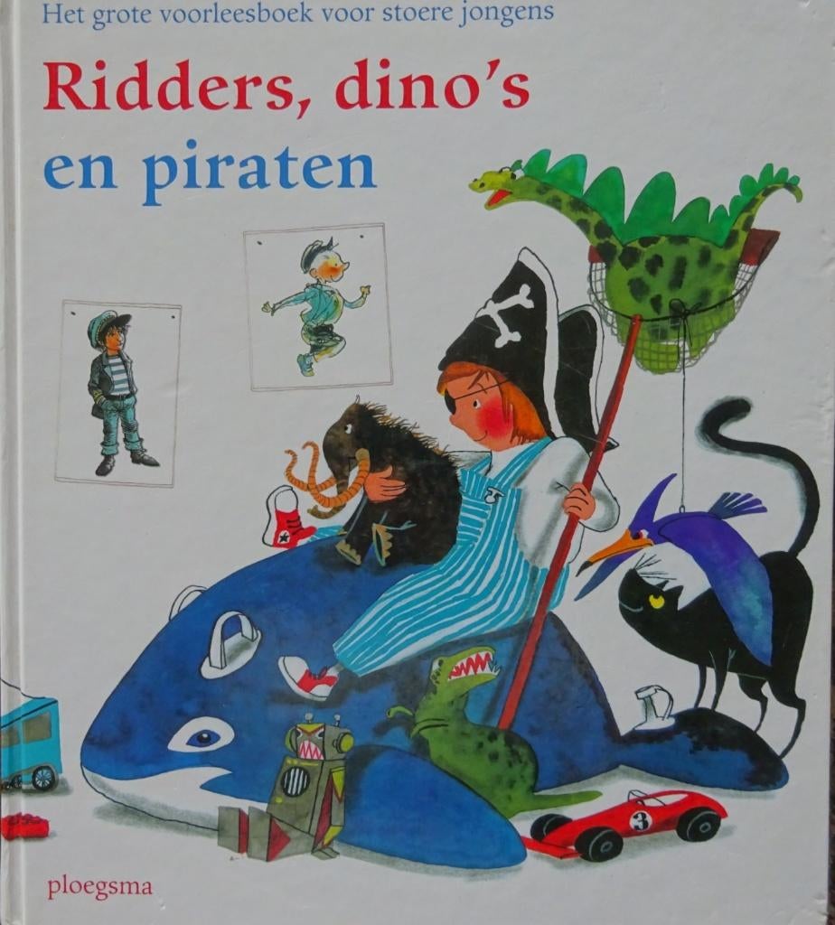 Ridders, dino's en piraten, Boeken, Kinderboeken | Kleuters, Ophalen of Verzenden, Zo goed als nieuw, Jongen of Meisje, Voorleesboek