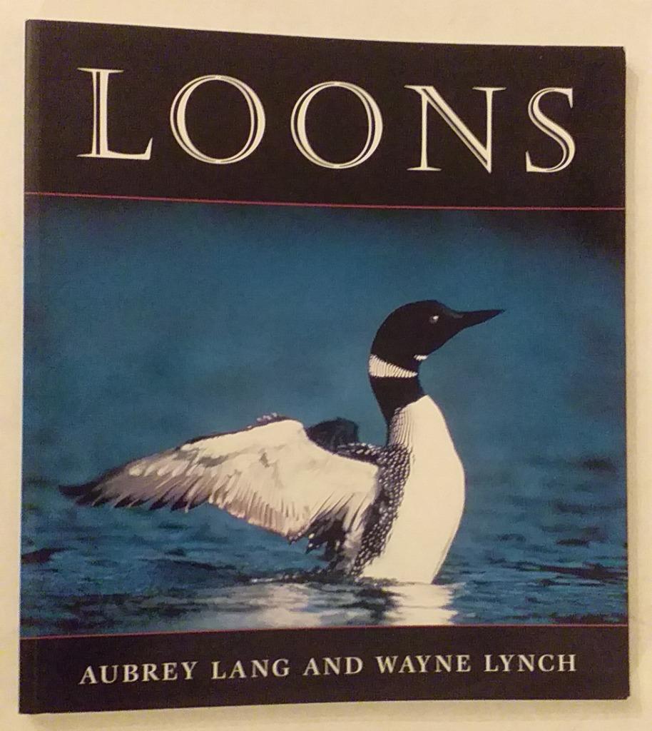 Loons / Aubrey Land and Wayne Lynch - Firefly Books, 1996., Ophalen of Verzenden