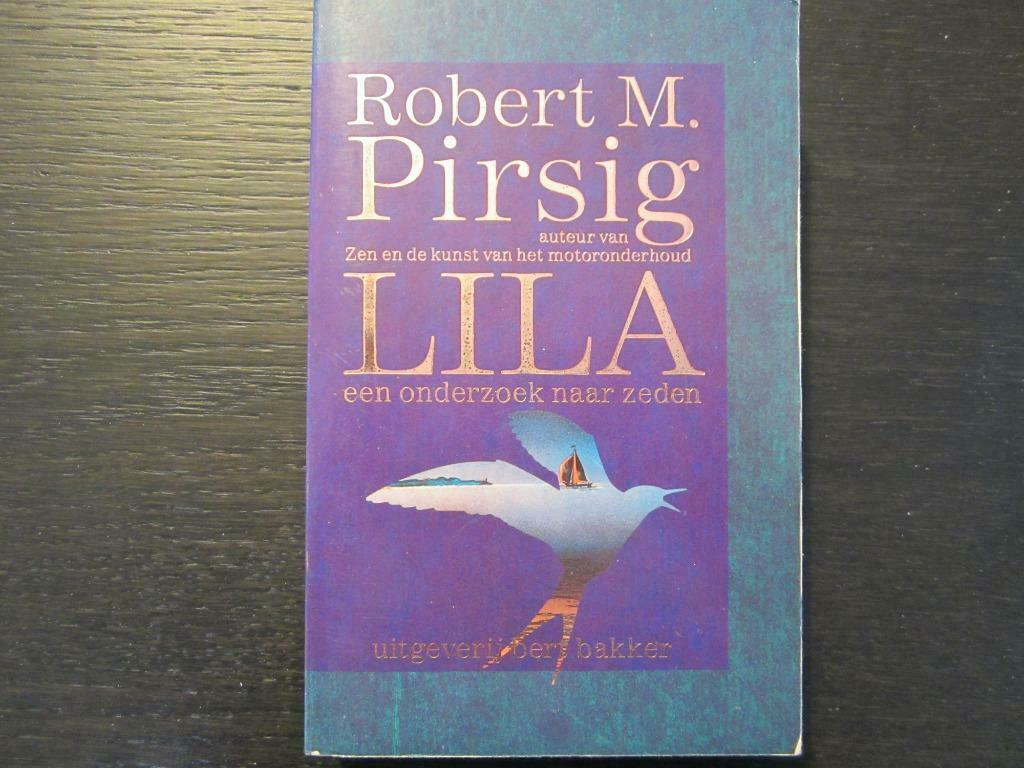 Lila- Een onderzoek naar zeden- Robert M. Pirsig-, Ophalen, Gelezen, Amerika