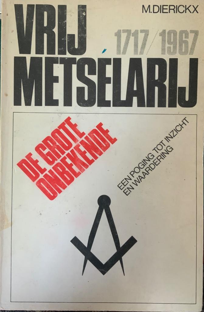 Vrijmetselarij, M.Dierickx, Livres, Politique & Société, Utilisé, Enlèvement
