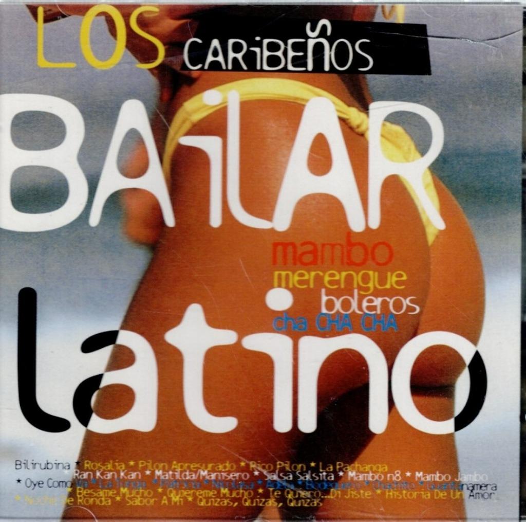 cd    /    Los Caribeños – Bailar Latino, Ophalen of Verzenden