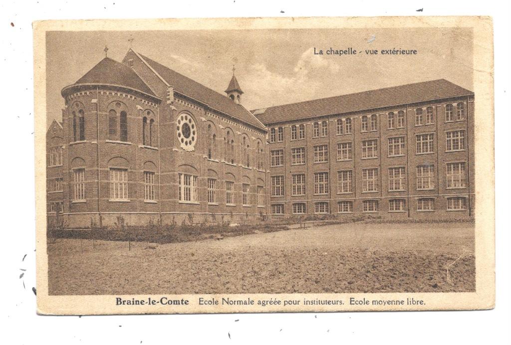 Braine-le-Comte NA82: Ecole Normale, La Chapelle vue extérie, Envoi, 1920 à 1940, Affranchie, Hainaut