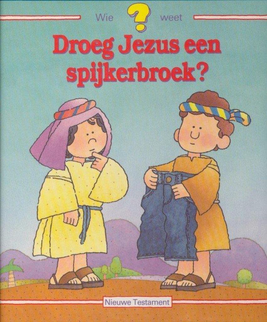 Droeg Jezus een spijkerbroek?, Livres, Religion & Théologie, Enlèvement ou Envoi, Comme neuf, Betsy Rosen Elliot, Christianisme | Catholique